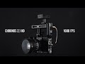 Chronos HD 2 1 High Speed Camera Overview