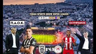 Fodas Sports Show Super League 2024-2025 12/11/24