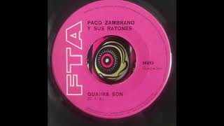 Paco Zambrano y Sus Ratones - Guajira Son