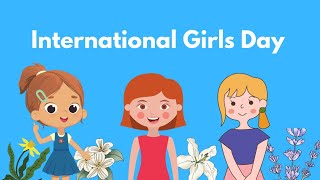 International Girls Day | International Girls Day 2022