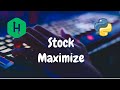 228 - Stock Maximize | Dynamic Programming | Hackerrank Solution | Python