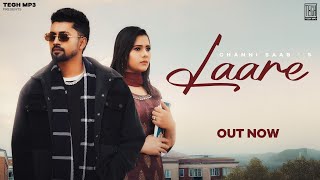 Laare |Official Video| Channi saab | Gobinda sardar | Tegh mp3 | Latest Punjabi Song 2025|