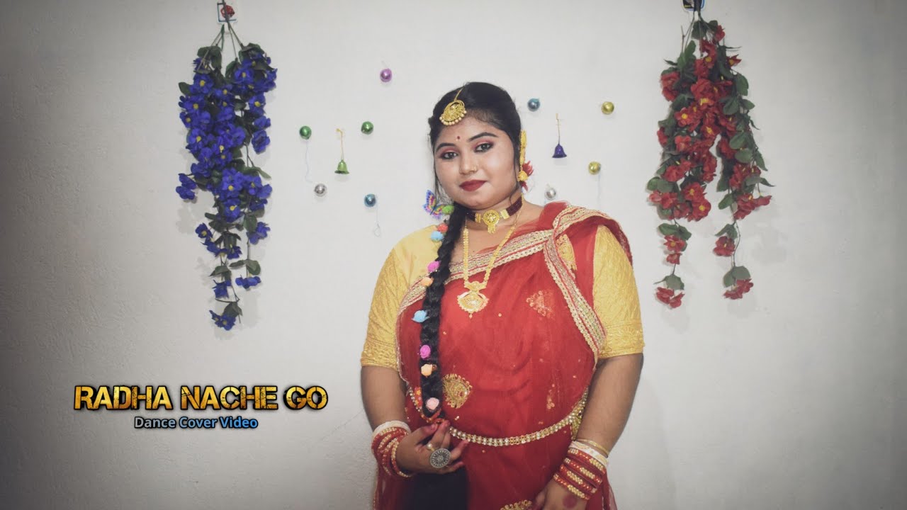 Radha Nache Go|| রাধা নাচে গো|| Bengali Song Dance Cover Video|| Priti ...