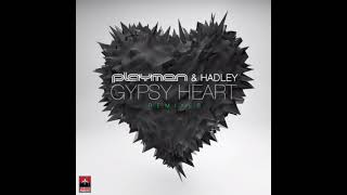 Playmen & Hadley - Gypsy Heart (Incognet Remix)