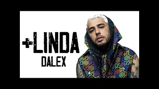 +Linda - Dalex [ Letra \\ Lyrics ]