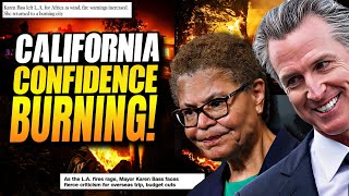 California Confidence BURNING: Leaders in Media, Entertainment and Government LOSE Public