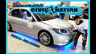 CIVICNATION X - COMBOIO DE RESPEITO + PARTE EXTERNA (Ft. Civicnation 10)