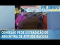 Racismo: Comissão do RJ pede extradição de argentina que imitou macaco | Primeiro Impacto (24/07/24)