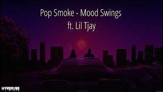 Pop Smoke - Mood Swings ft. Lil Tjay