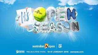 It's Open Season | Australian Open 2016