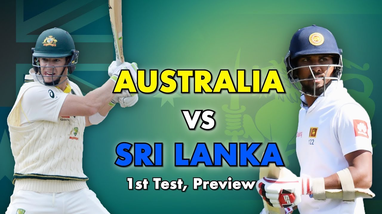 Australia Vs Sri Lanka, 1st Test: Preview - YouTube