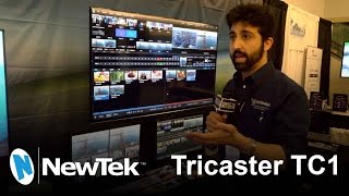 THE NEW 4K/60P TRICASTER TC1 - Streaming Media East 2017