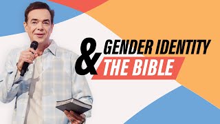 The Bible & Gender Identity