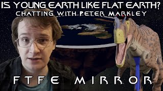 Is Believing in a Young Earth Like Believing in a Flat Earth? (@FTFEOfficial Mirror)