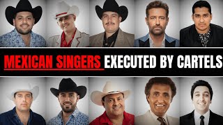 THE DAY THE MUSIC DIED: 10 Latin Singers Executed by Cartels
