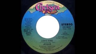 JIGSAW "LOVE FIRE"