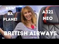 TRIP REPORT: NEW BRITISH AIRWAYS AIRBUS A321NEO CLUB EUROPE & ECONOMY REVIEW,  LONDON TO ROME