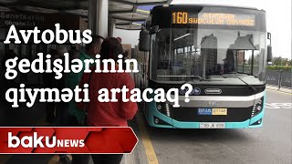 Sərnişindaşımada əsassız qiymət artımına yol verilməyəcək