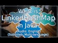 What is LinkedHashMap in Java? (Java Collections)