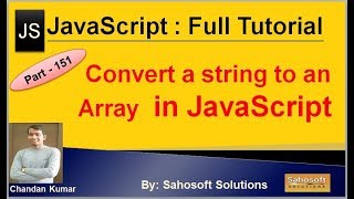 Converting a string to an Array in JavaScript | JavaScript Full Tutorial in Hindi
