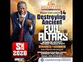 Friday Explosion 14 | Destroying Ancient Evil Altars | Altars of Activity without Productivity