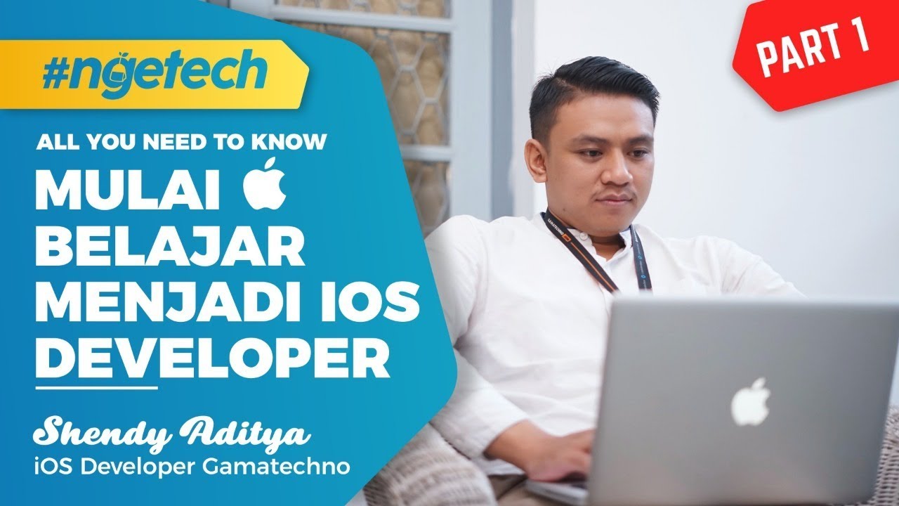 Kenapa Harus Jadi Ios Developer Ngetech Part 1 Of 3 Youtube