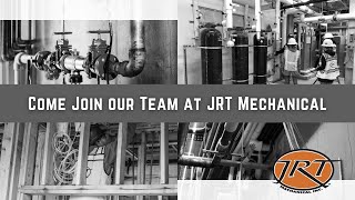 Come Join our Team at JRT Mechanical!