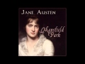 Mansfield Park (dramatic reading) by Jane Austen part 1