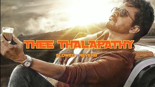 Thee thalapathy (slowed + reverb) || #Tseries || Thaman S || STR || #smashbgmofficial