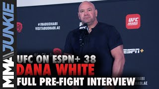 Dana White updates on McGregor vs. Poirier, Jones vs. Adesanya | UFC on ESPN+ 38 interview