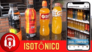 Provando Isotônicos | Qual é o melhor?