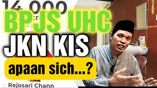 Perbedaan KIS BPJS DAN UHC