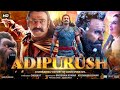 Adipurush Full Movie In Hindi Dubbed HD  | Prabhas | Kriti Sanon | Saif Ali Khan | Sunny Singh