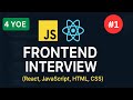 Frontend Developer Interview - 01 | Experienced | React JS & JavaScript Questions