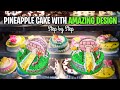 Pineapple Cake Step by Step different design With The Master Chef Arjun Sagar