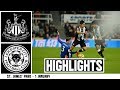 Newcastle United 0 Leicester City 3: Brief Highlights