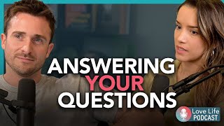 Q&A Episode: Cheating, Breakup Texts, Red Flags in Dating