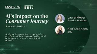 AI, First-Party Data & Consumer Journey | ft. Laura Meyer & Kait Stephens