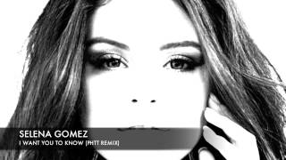 SELENA GOMEZ - I WANT YOU TO KNOW (PHTT EDIT)