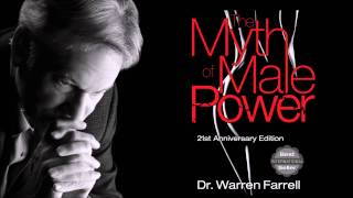 The Evolution of Warren Farrell from Feminist to author of The Myth of Male Power