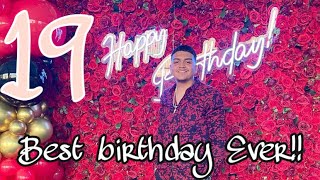 My 19th Birthday *BEST BIRTHDAY*