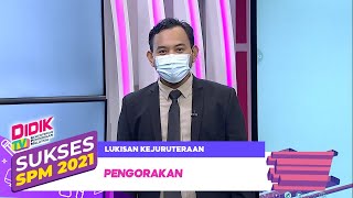 Sukses SPM (2021) | Lukisan Kejuruteraan - Pengorakan