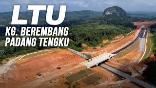 LTU/CSR Kg. Berembang, Padang Tengku, Kuala Lipis | Lebuhraya Lingkaran Tengah Utama