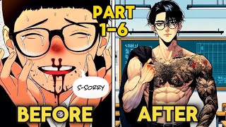 #1-6 Loser Learns How To Fight To Get Revenge On his bullies & Gets a Glow Up! Manhwa Recap