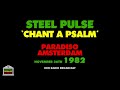 Steel Pulse - Chant A Psalm (Live 1982)