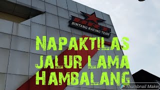 Napaktilas Jalur Lama Hambalang #trabas #brt #akiakipetualang