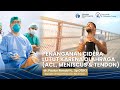 Penanganan Pada Cidera Ligamen Lutut | dr. Paulus Ronald Hibono, Sp.OT (K)