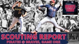 THE SCOUTING REPORT, GM 64: Martín Pérez gets ball for Atlanta Braves vs Pittsburgh Pirates