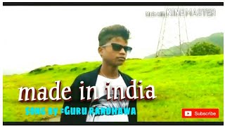 Made in india  (KGL boyz )