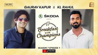 Episode 1 | KL Rahul | Breakfast with Champions Season 7 | @skodaindia